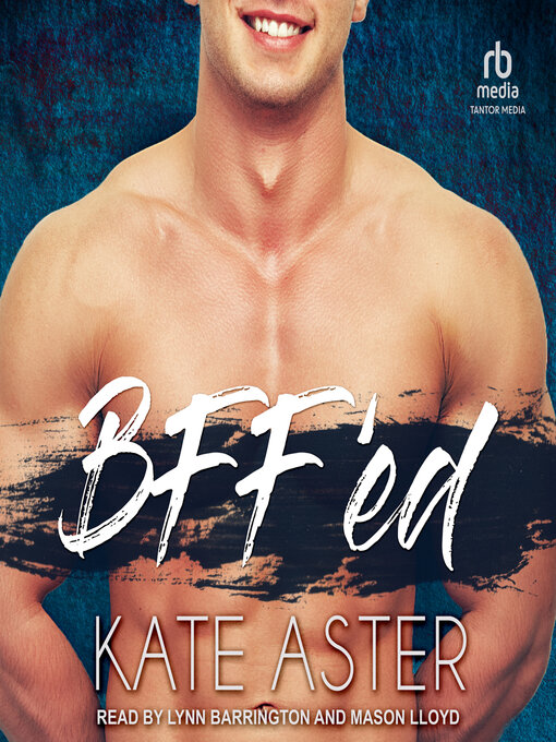 Title details for BFF'ed by Kate Aster - Available